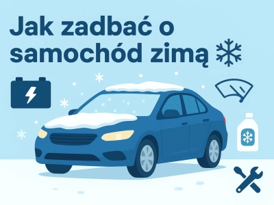 Jak prawidłowo zadbać o auto zimą – poradnik dla kierowców